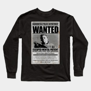 Michael Myers WANTED Long Sleeve T-Shirt